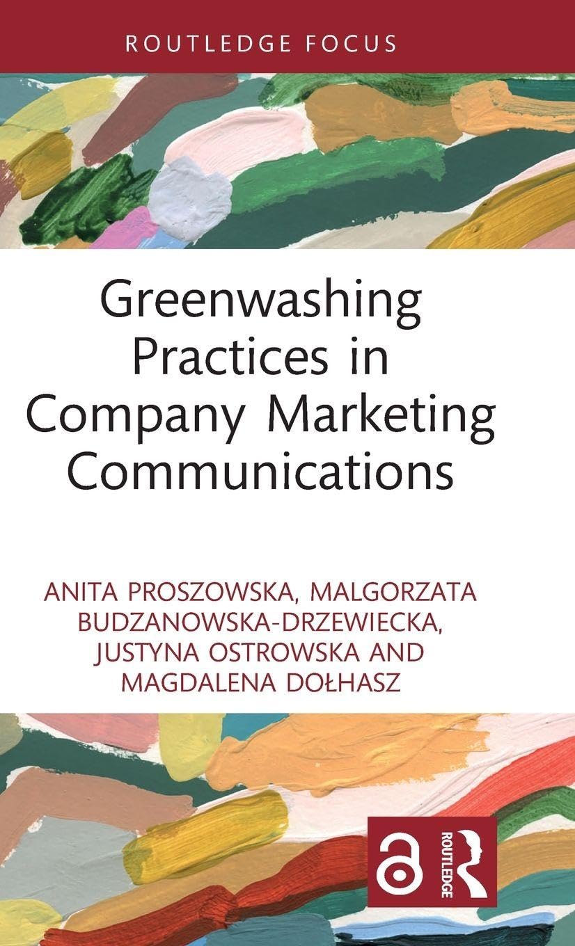 Greenwashing Practices in Company Marketing Communications