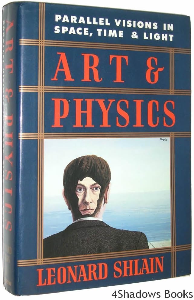 Art and Physics: Parallel Visions in Space, Time, and Light