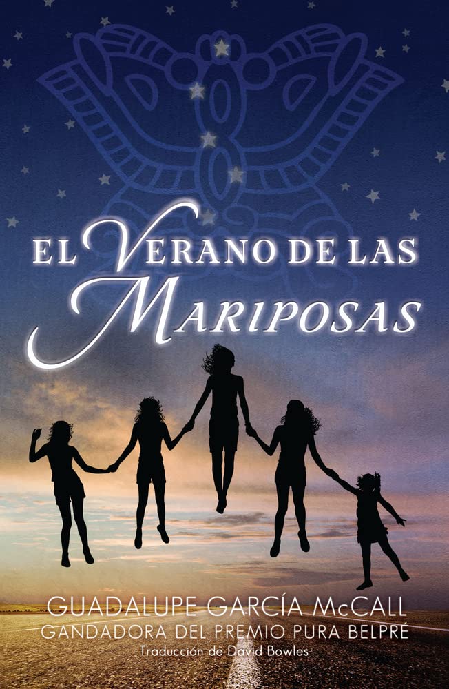 El verano de las mariposas (Summer of the Mariposas Spanish Edition)