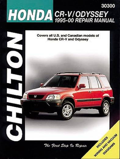 Honda CRV and Odyssey, 1995-00 (Chilton Total Car Care Series Manuals) - Chilton