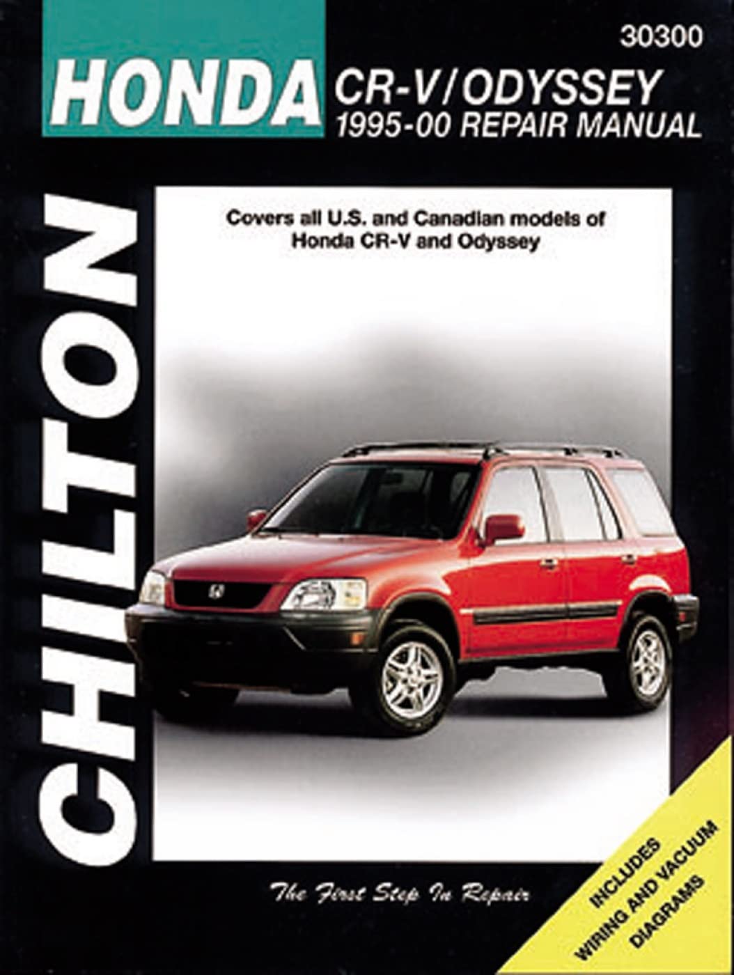 Honda CRV and Odyssey, 1995-00 (Chilton Total Car Care Series Manuals)