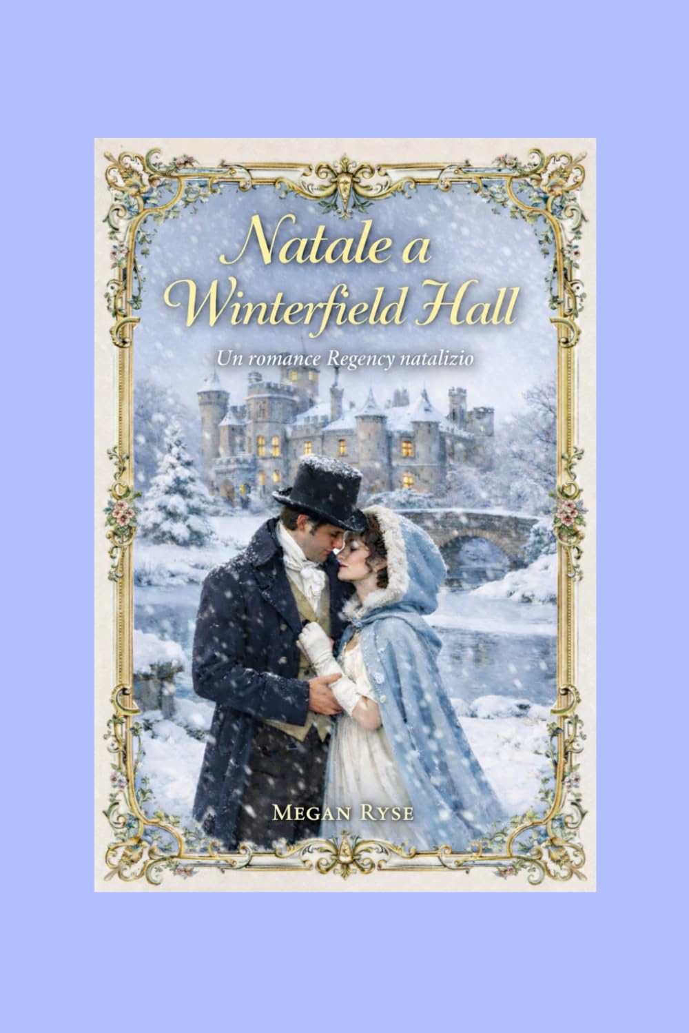 Natale a Winterfield Hall: Un romanzo Regency natalizio