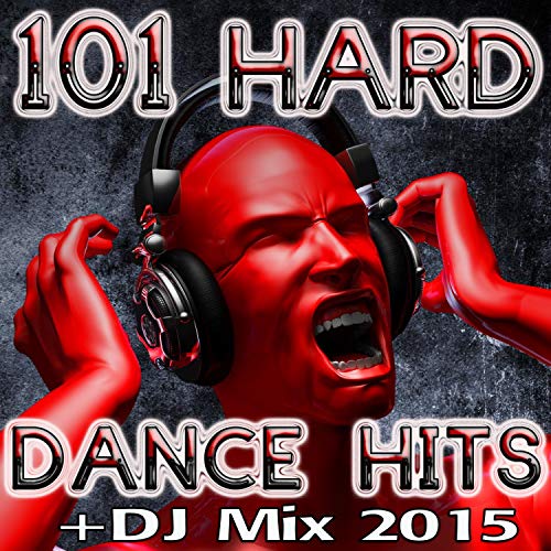Play 101 Hard Dance Hits + DJ Mix 2015 by VARIOUS ARTISTS on Amazon Music