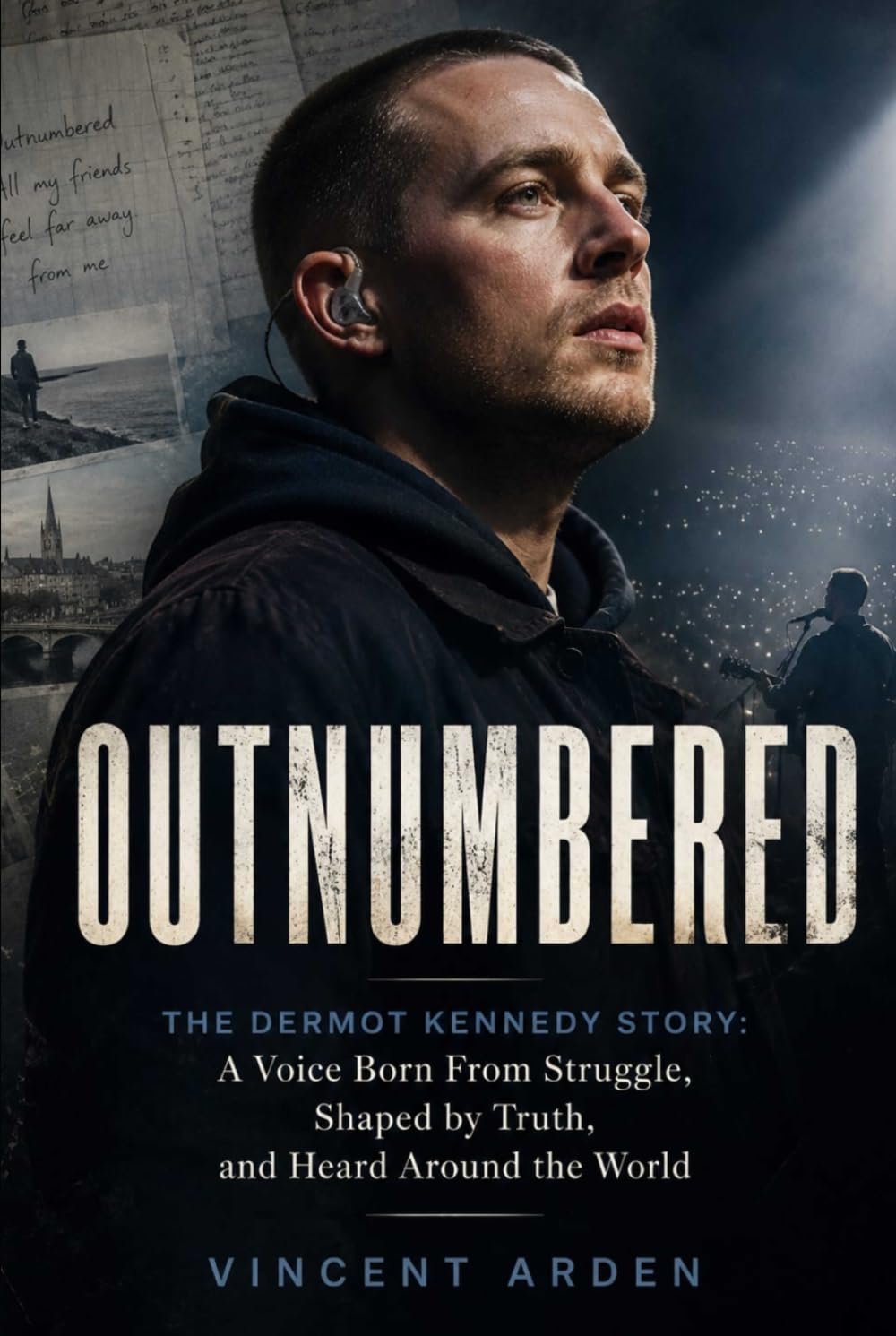 Outnumbered: The Dermot Kennedy Story, A Voice Born From Struggle, Shaped By Truth and Heard Around The world