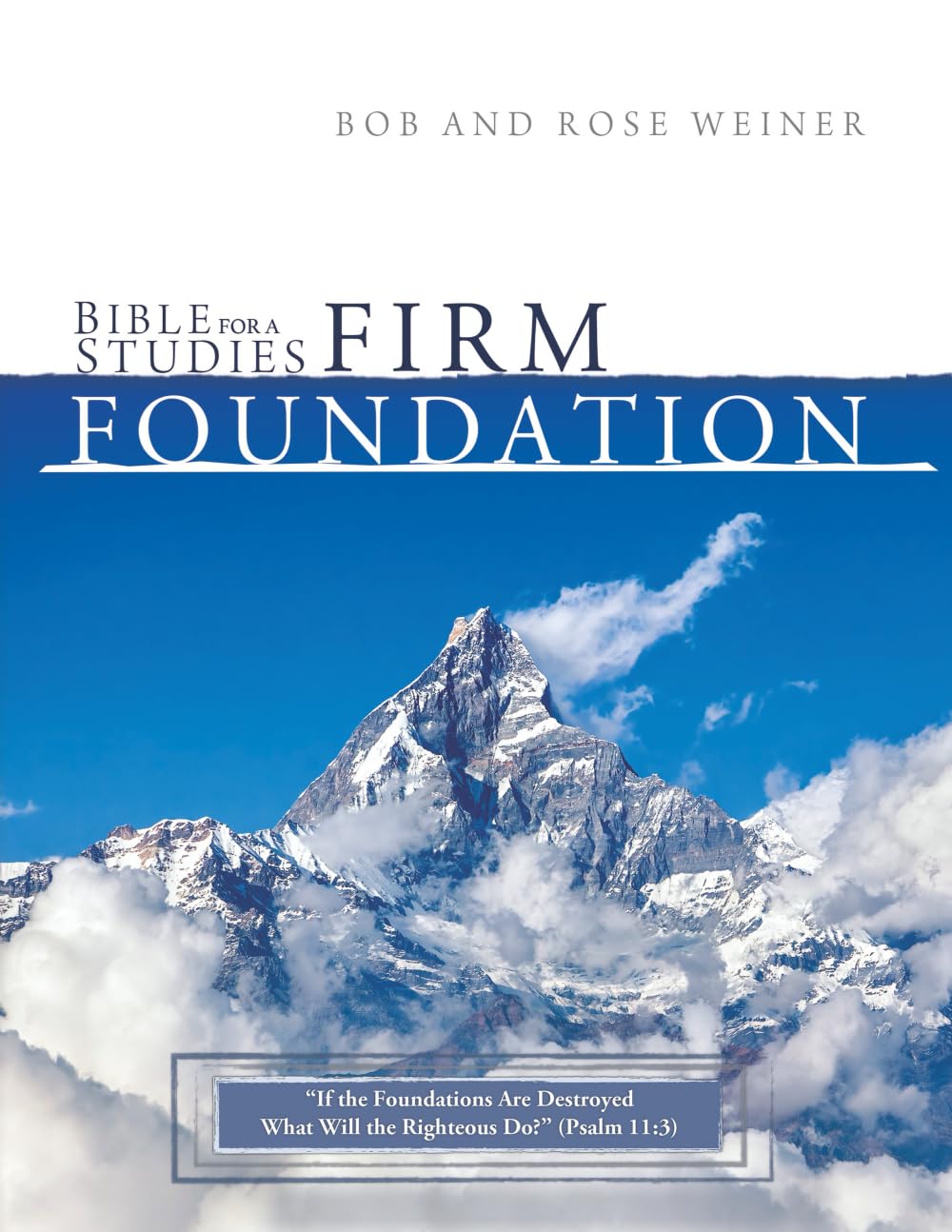 Bible Studies for a Firm Foundation