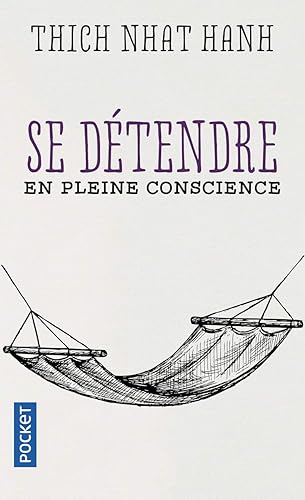 Se détendre en pleine conscience