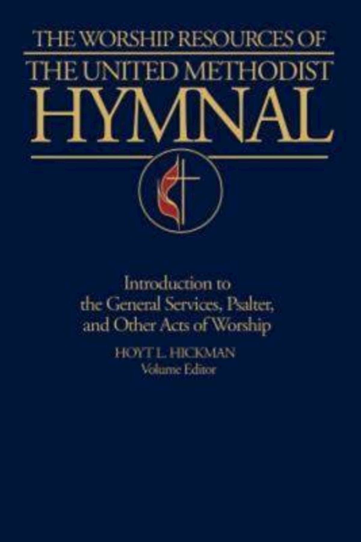 The Worship Resources of the United Methodist Hymnal