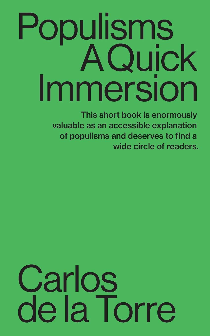 Populisms: A Quick Immersion: 2