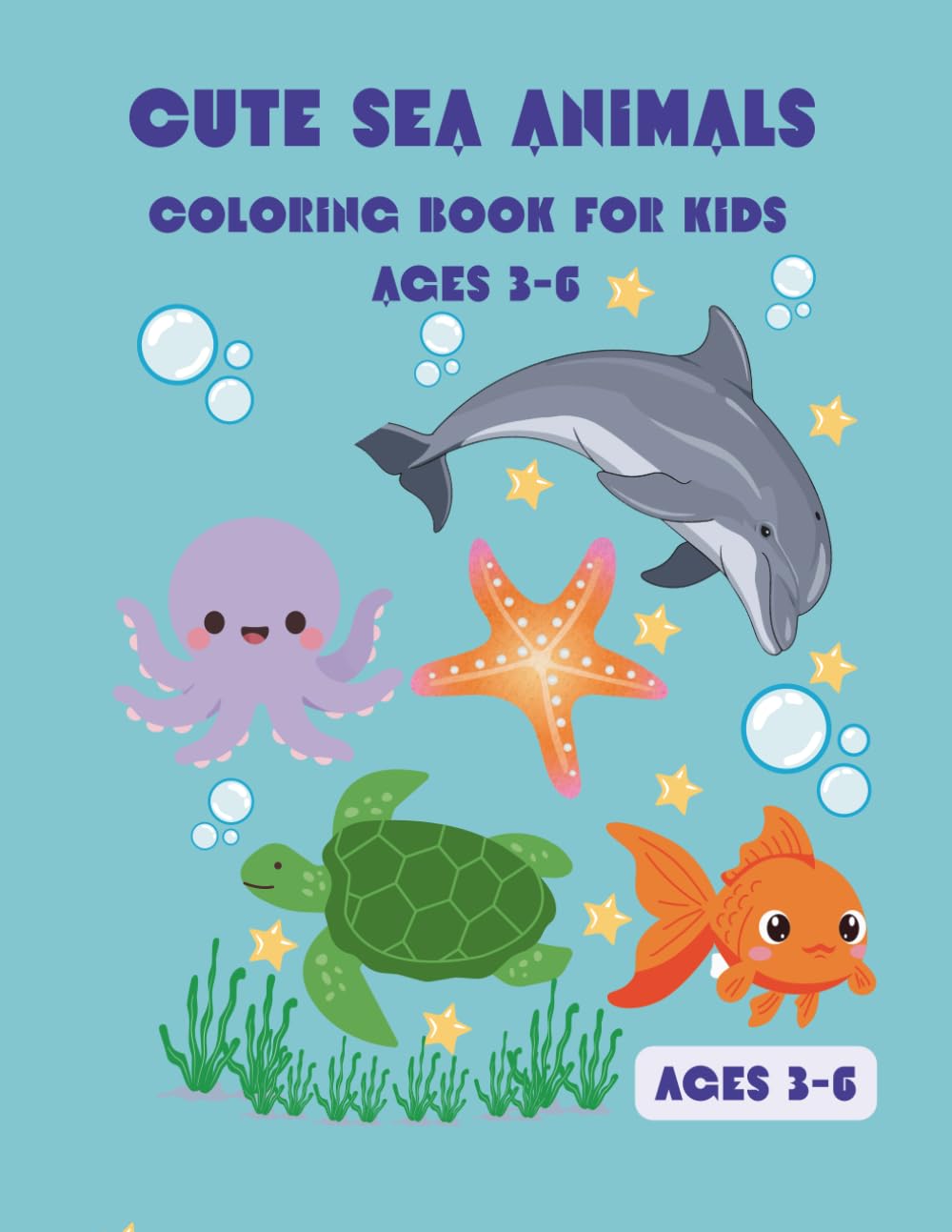 Cute sea animals: Coloring Book for Kids Ages 3-6