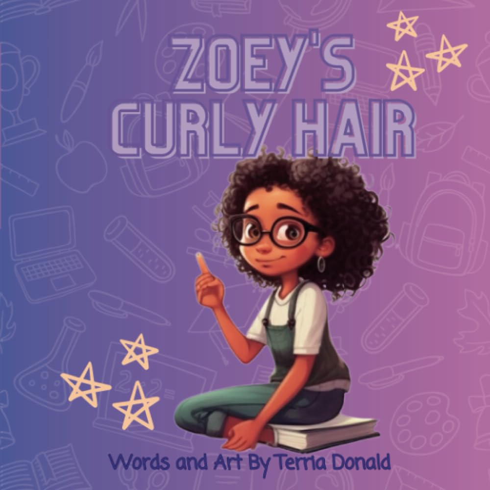 Zoey's Curly Hair Paperback – July 2, 2023