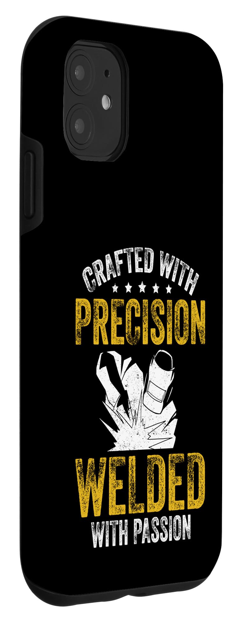 iPhone 11 Crafted With Precision Welded With Passion Funny Ironworker Case - Image 3