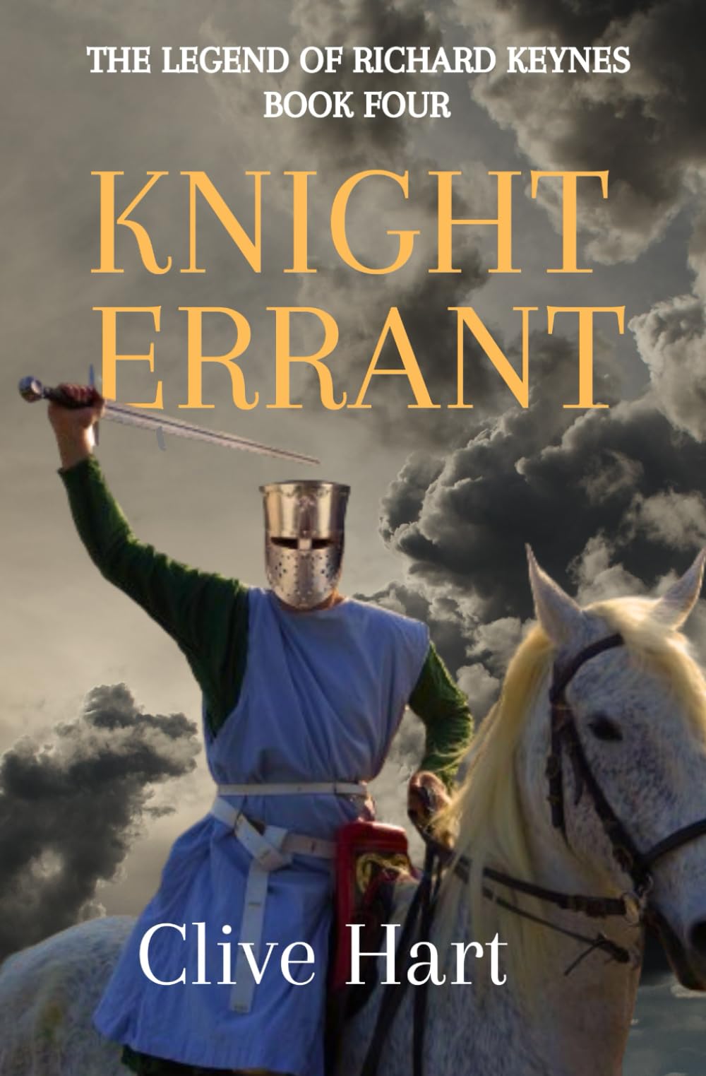 Knight Errant: Book Four in The Legend of Richard Keynes Series