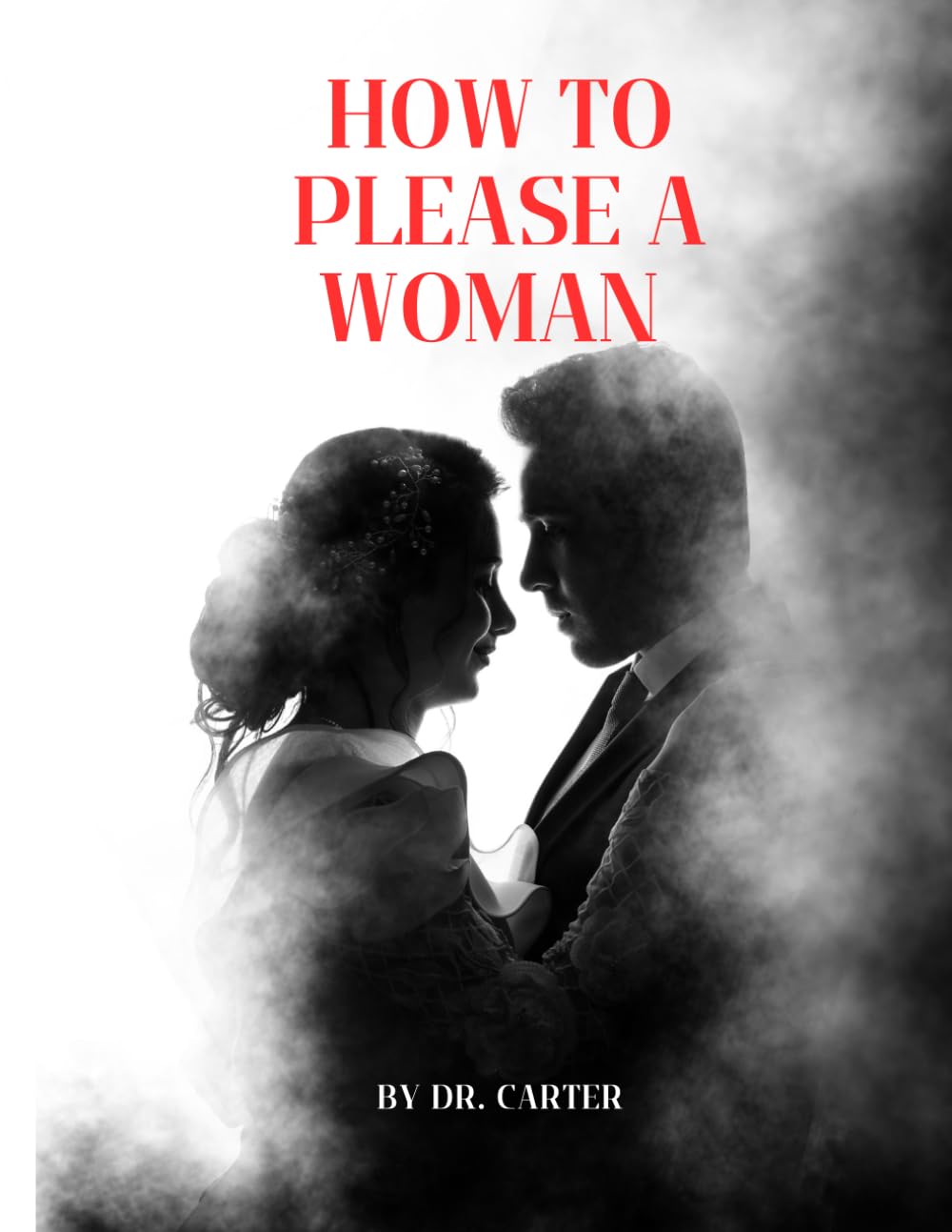 How To Please A Woman