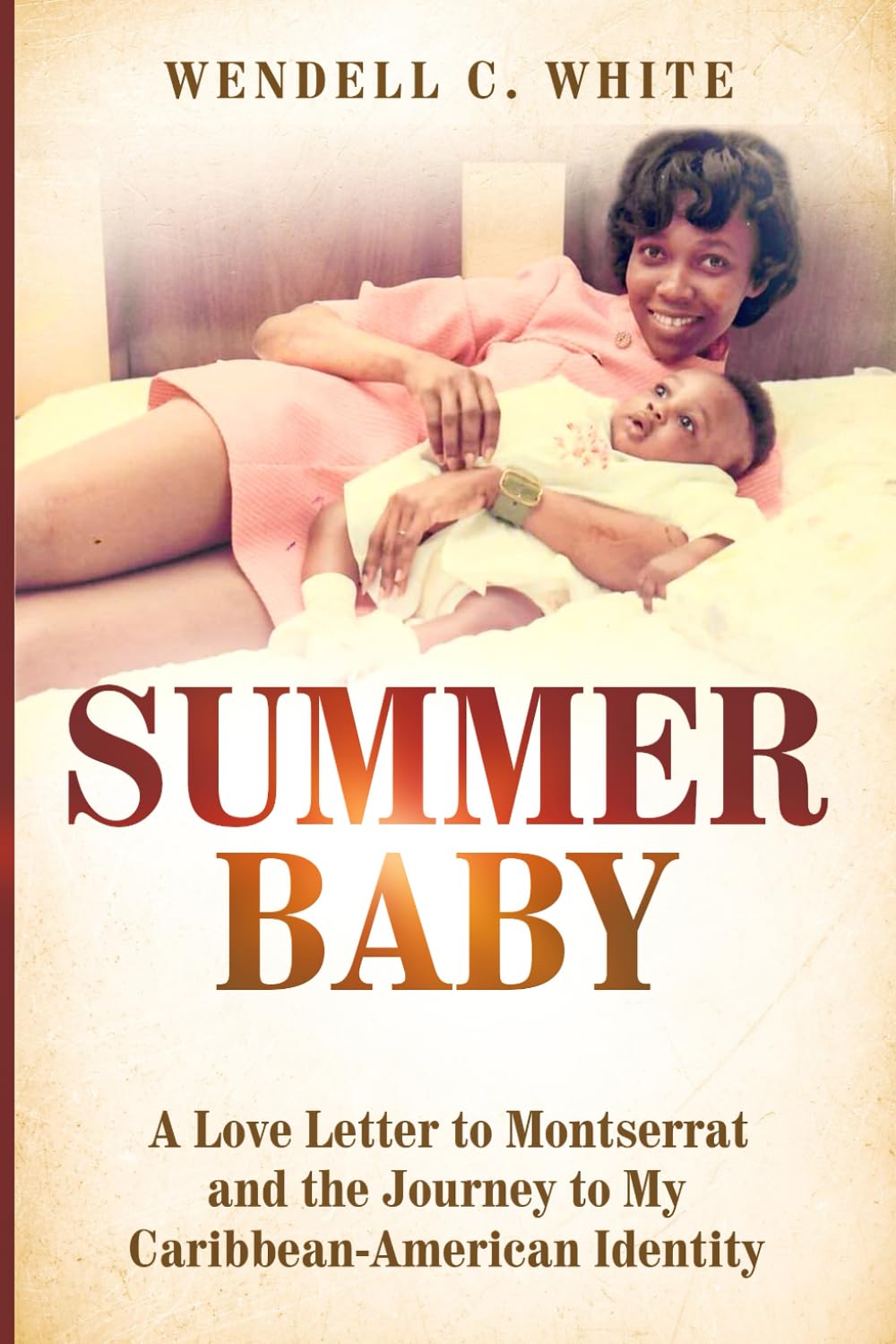 Summer Baby: A love letter to Montserrat and the journey to my Caribbean-American identity