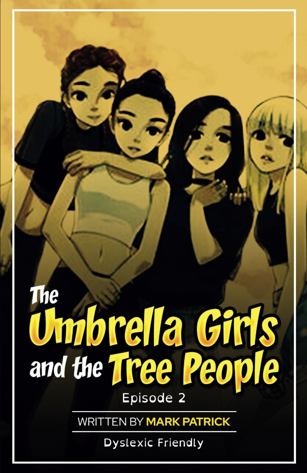 The Umbrella Girls and the Tree People (Episode 2)