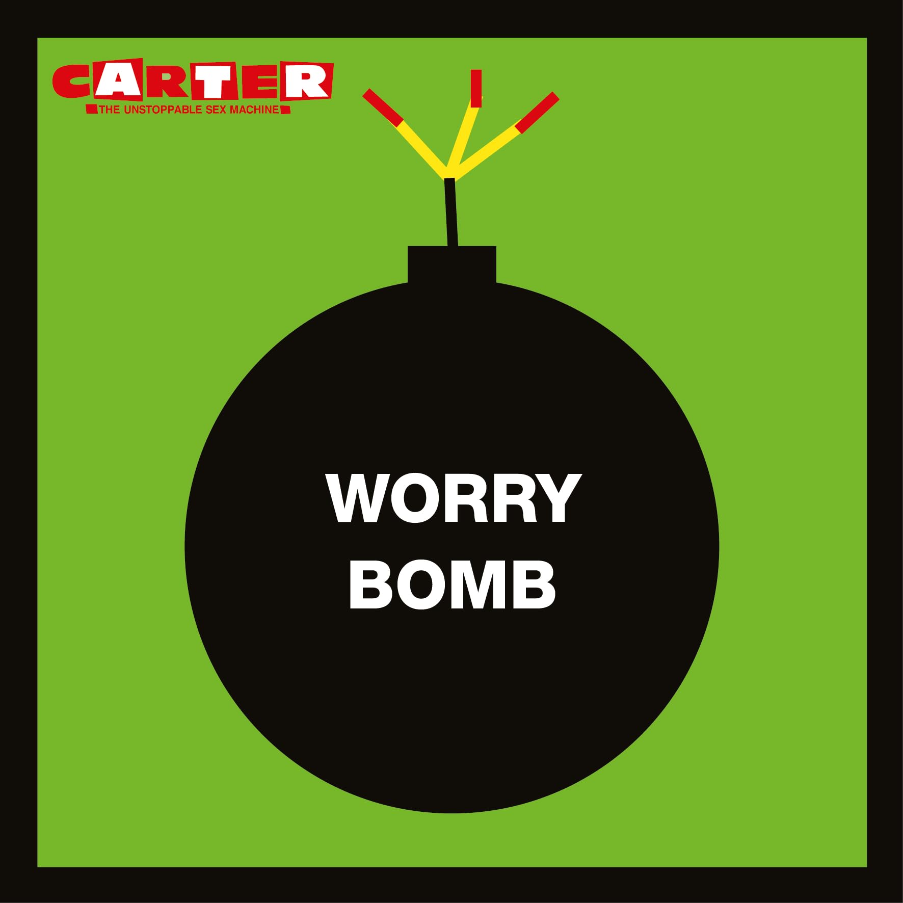 Worry Bomb (2025 Remaster)