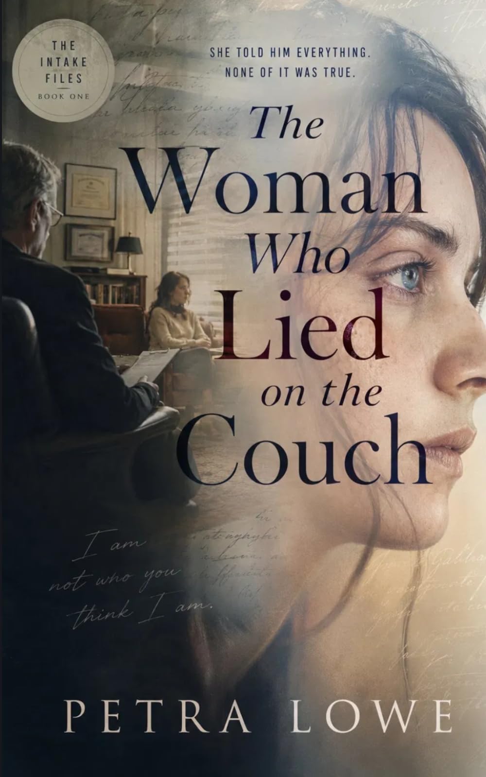 The Woman Who Lied on the Couch: A Psychological Thriller