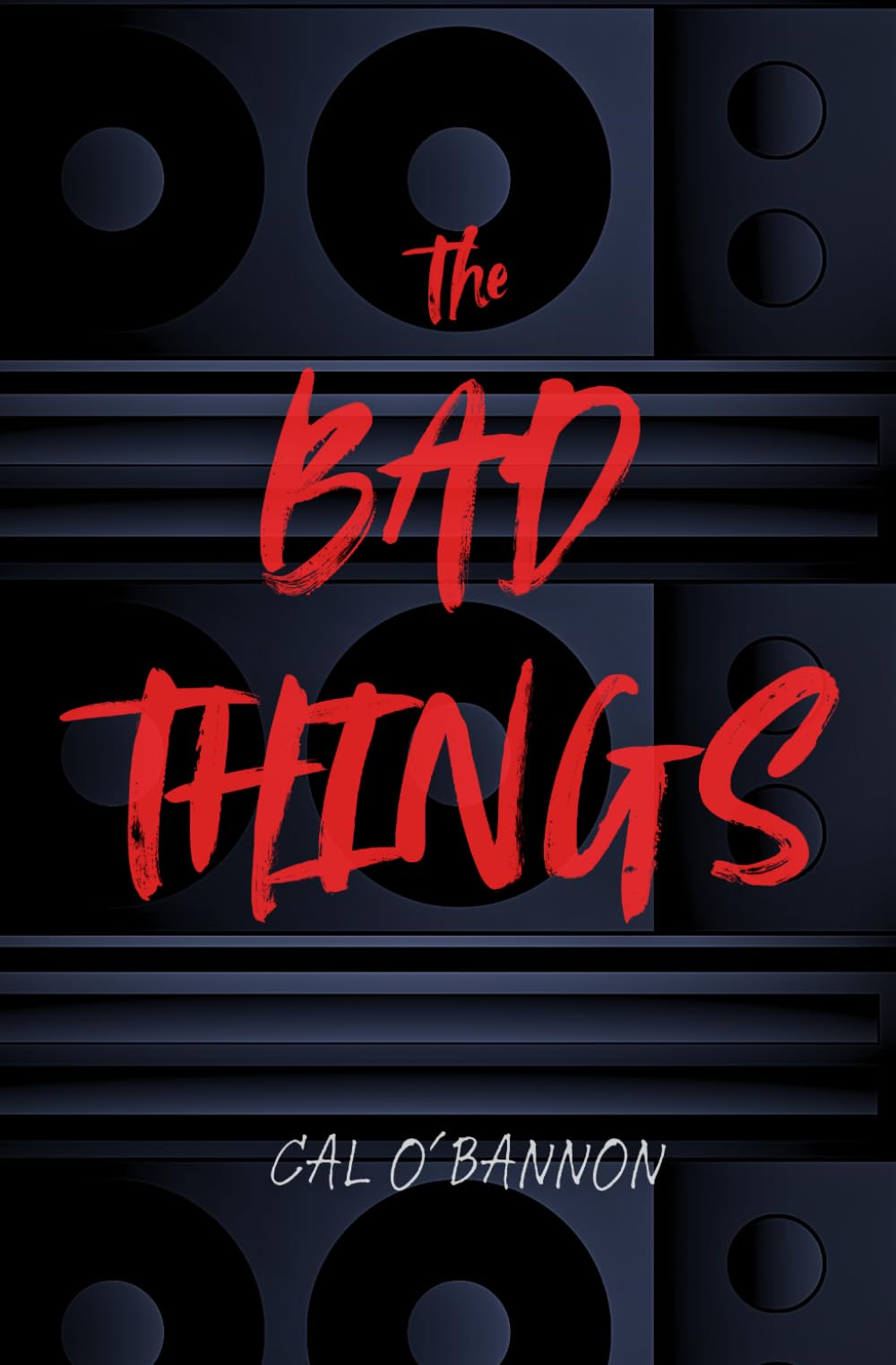 The Bad Things