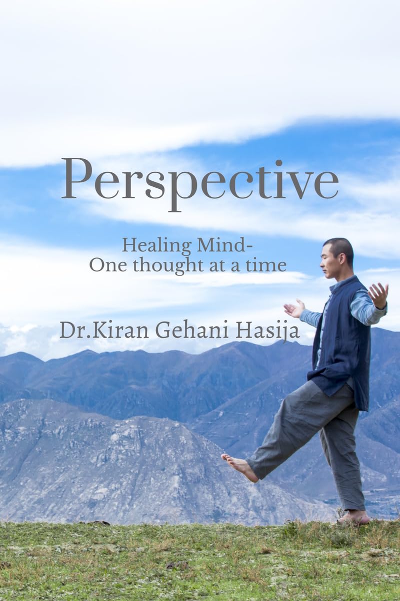 PERSPECTIVE :: Healing the Mind- One Thought at a Time