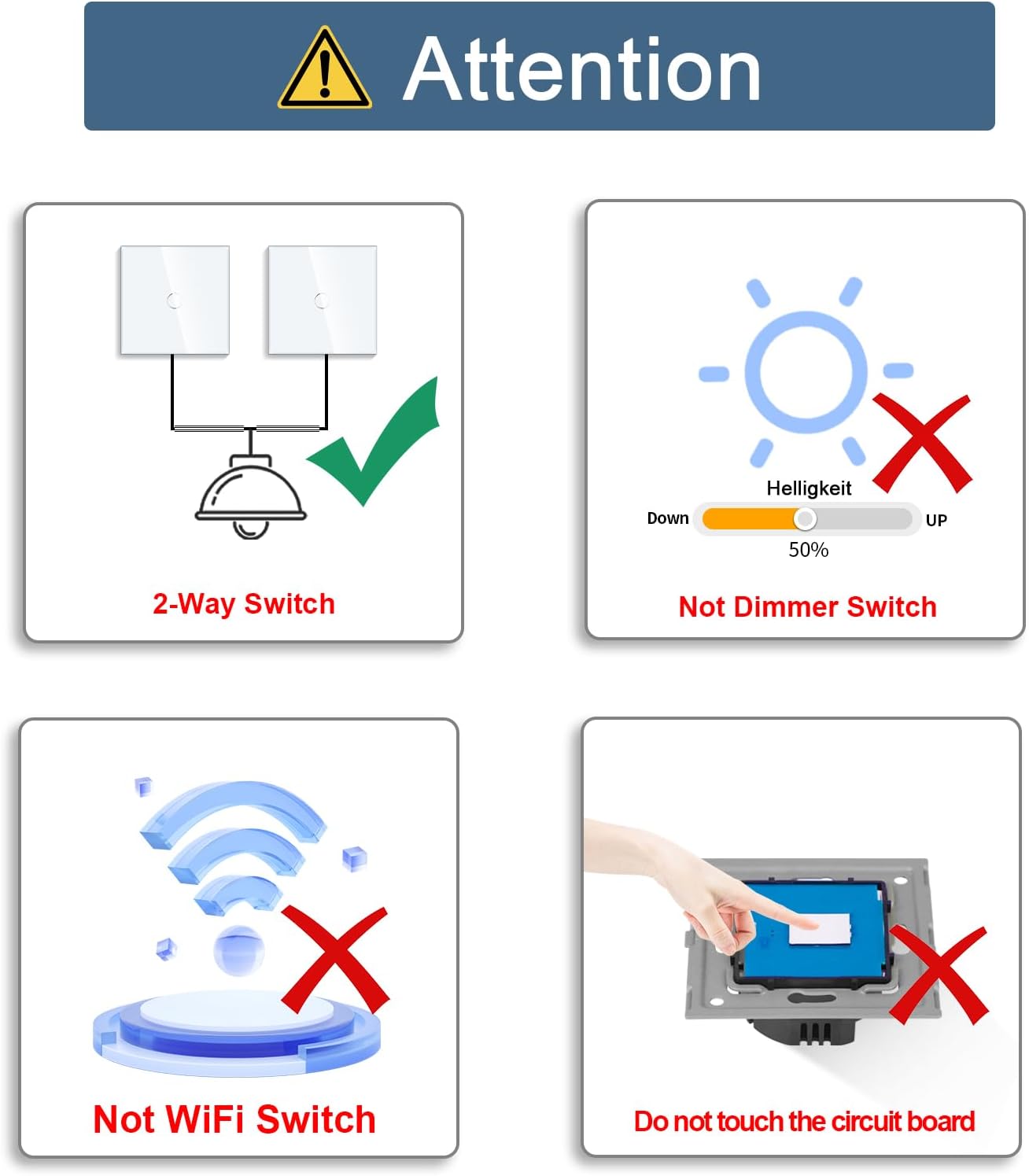 Attention graphic showing four warnings: 2-Way Switch, Not Dimmer Switch, Not WiFi Switch, Do not touch the circuit board.