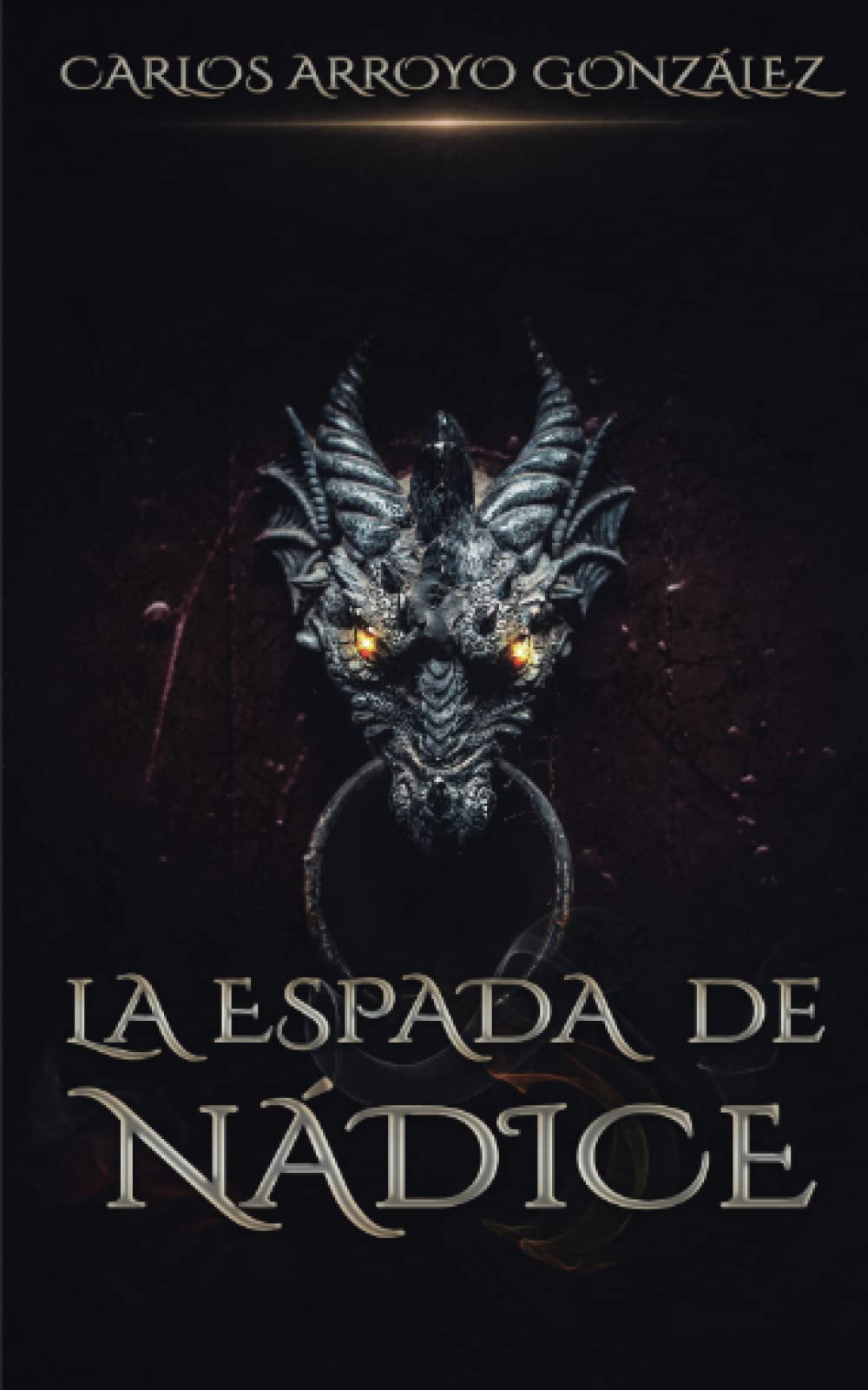La Espada de Nádice (Crónicas de Astarca) (Spanish Edition)