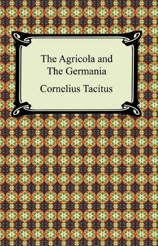 The Agricola and The Germania