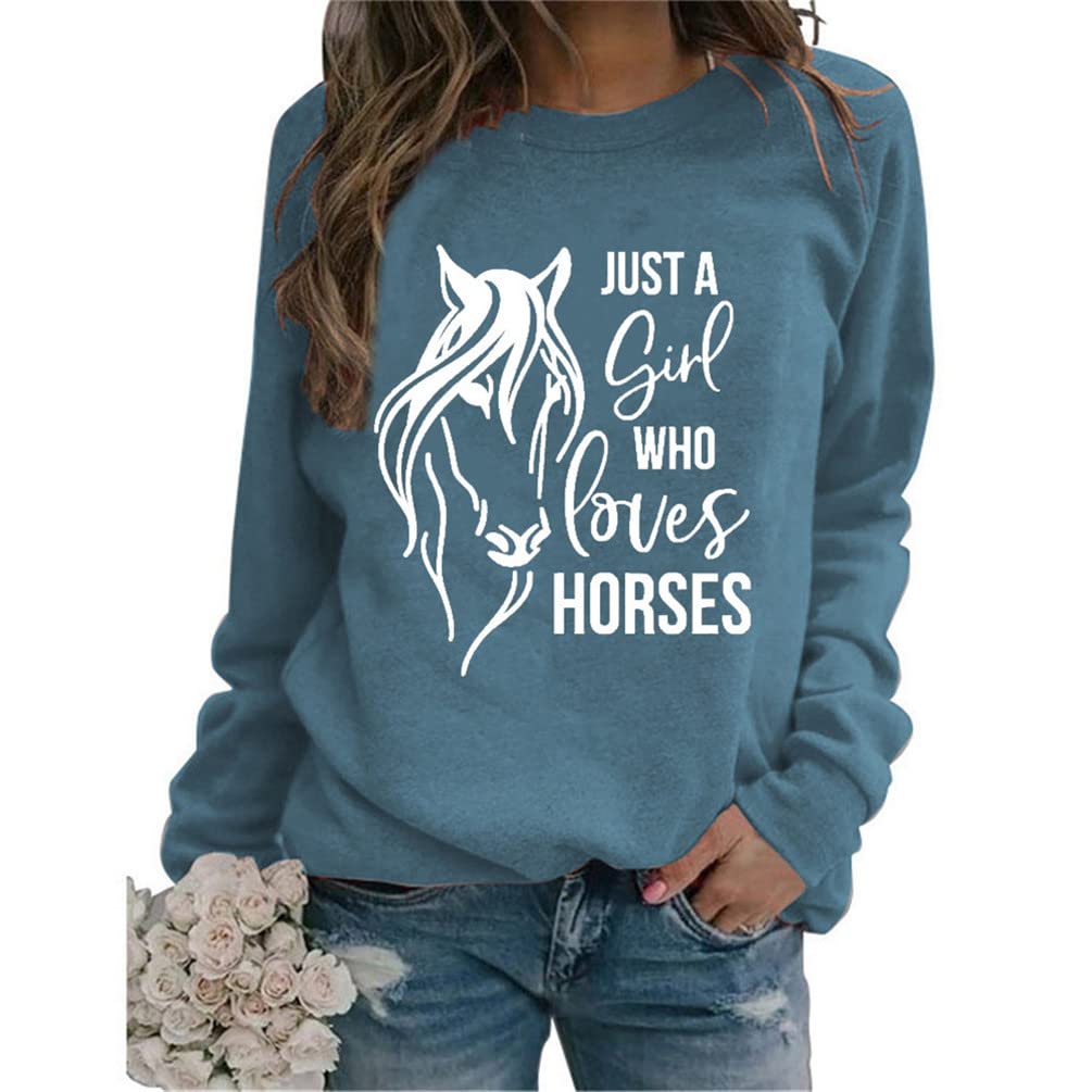 ZltKalzeJust A Girl Who Loves Horses Sweatshirt Women Crew Neck Equestrian Horses Sayings Funny Pullovers Horse Lover Gifts