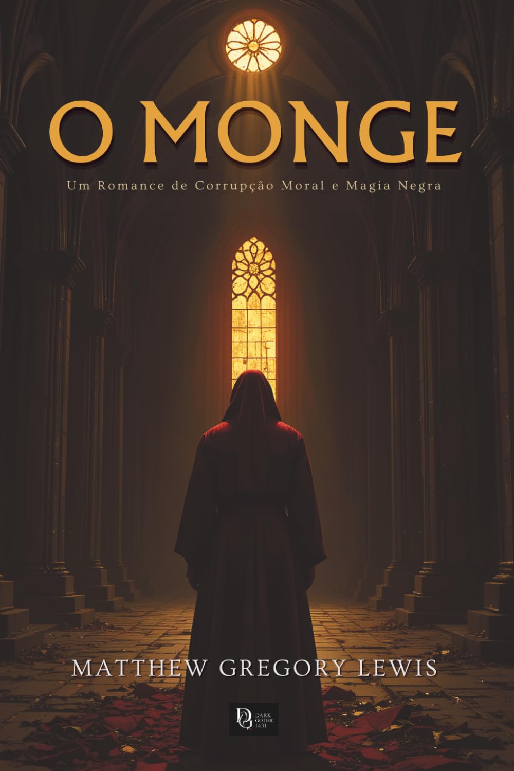 O Monge: Clássico Gótico — Uma História de Demônios, Hipocrisia Religiosa e Destruição Psicológica