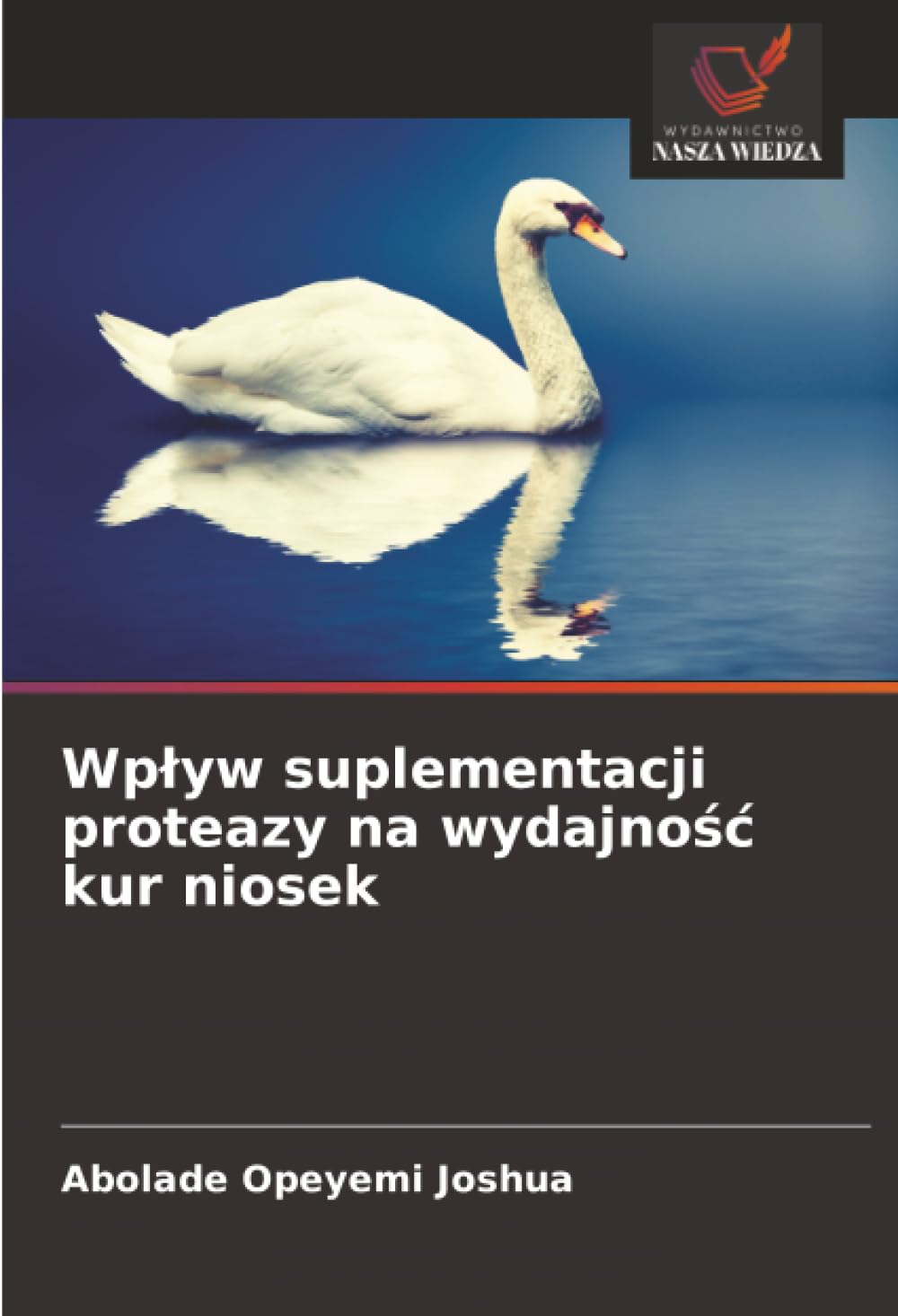 Wplyw suplementacji proteazy na wydajnośc kur niosek