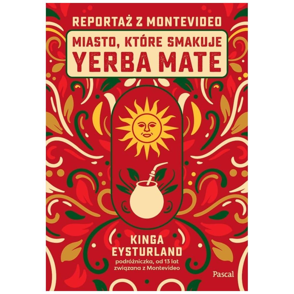 Miasto, które smakuje yerba mate. Reportaż z Montevideo