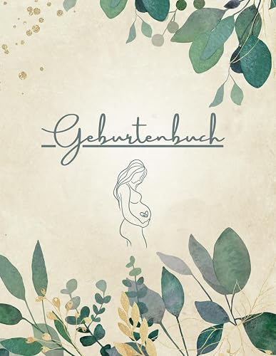 Geburtenbuch für Hebammen: zur Dokumentation von Geburten, DIN A4, Taschenbuch, für 100 Geburten