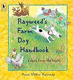 Ragweed's Farm Dog Handbook
