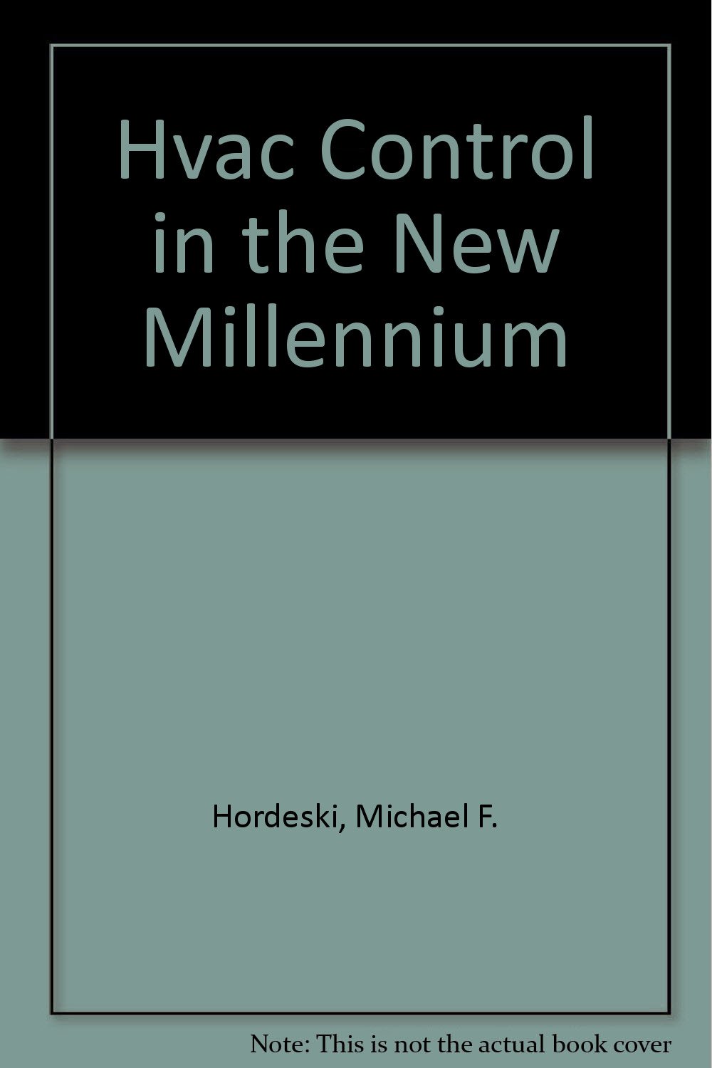 Buy Hvac Control in the New Millennium — BookShops.in