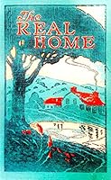 The real home B002K7S6ZM Book Cover