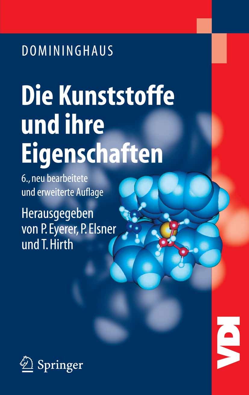 Kunststoffe: Eigenschaften und Anwendungen (VDI-Buch)