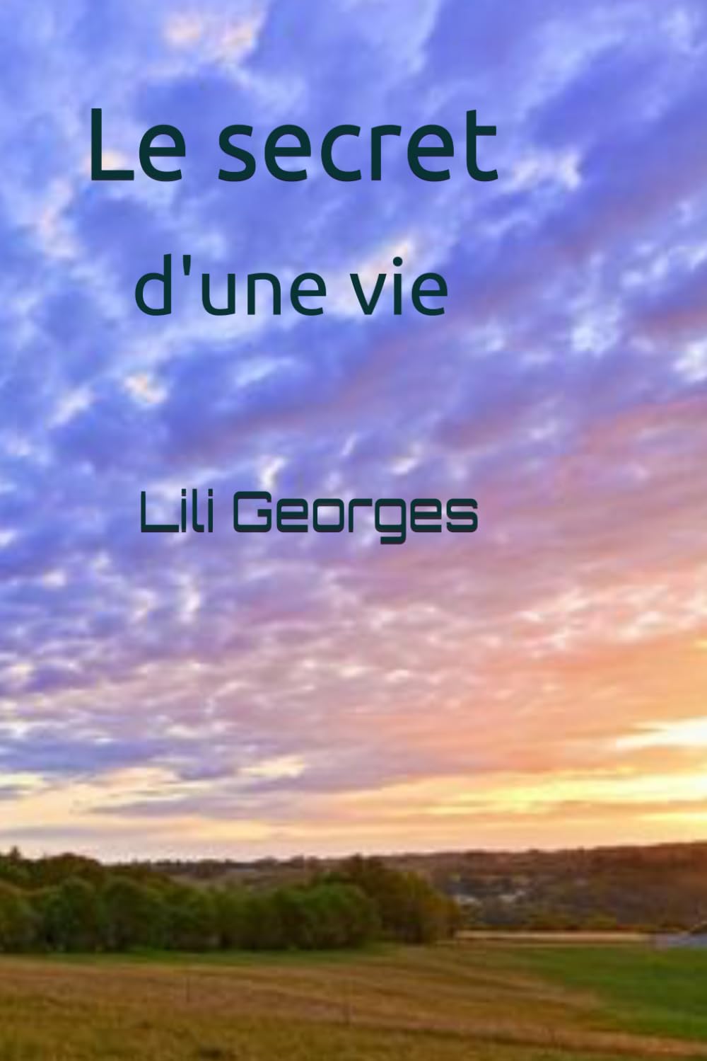 La secret d'une vie