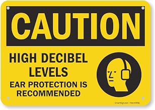 SmartSign “Caution - High Decibel Levels Ear Protection is Recommended” Sign | 7" x 10" Aluminum