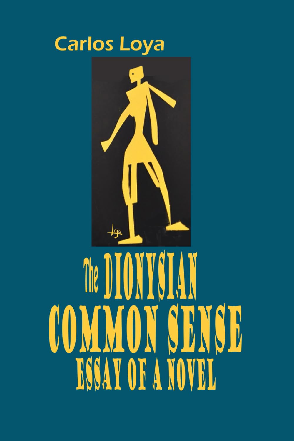 THE DIONYSIAN COMMON SENSE. ESSAY OF A NOVEL