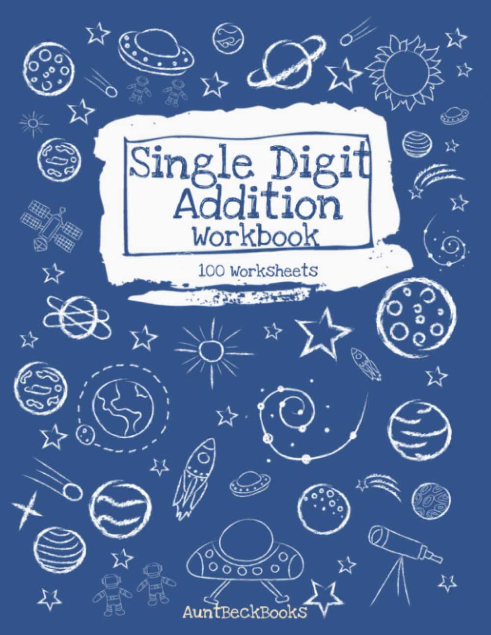 Single Digit Addition Workbook: Single Digit Addition Practice Math Workbook for Kids (Primary single digit math books)