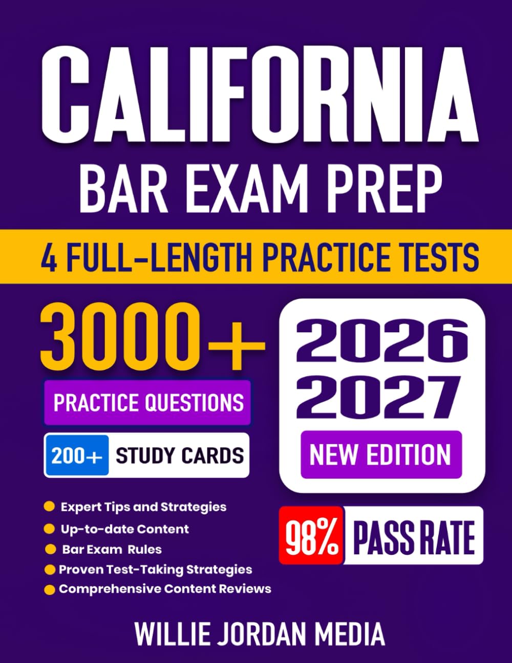 California Bar Exam Prep 2026-2027: Study Guide, Essay Rules, Proven Strategies, 4 Full-Length Practice Tests and Detailed Answer Explanations (U.S. Civil Service Exam Study Guide 2026-2027)