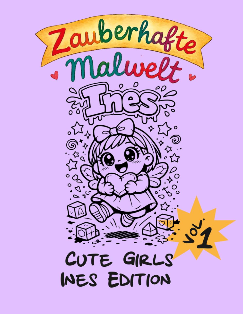 Cute Girls Coloring Book: Ines Edition Vol. 1