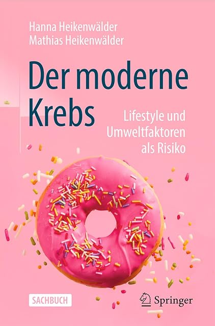 Portada de Der moderne Krebs - Lifestyle und Umweltfaktoren als Risiko