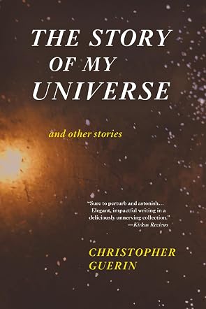 The Story of My Universe and Other Stories