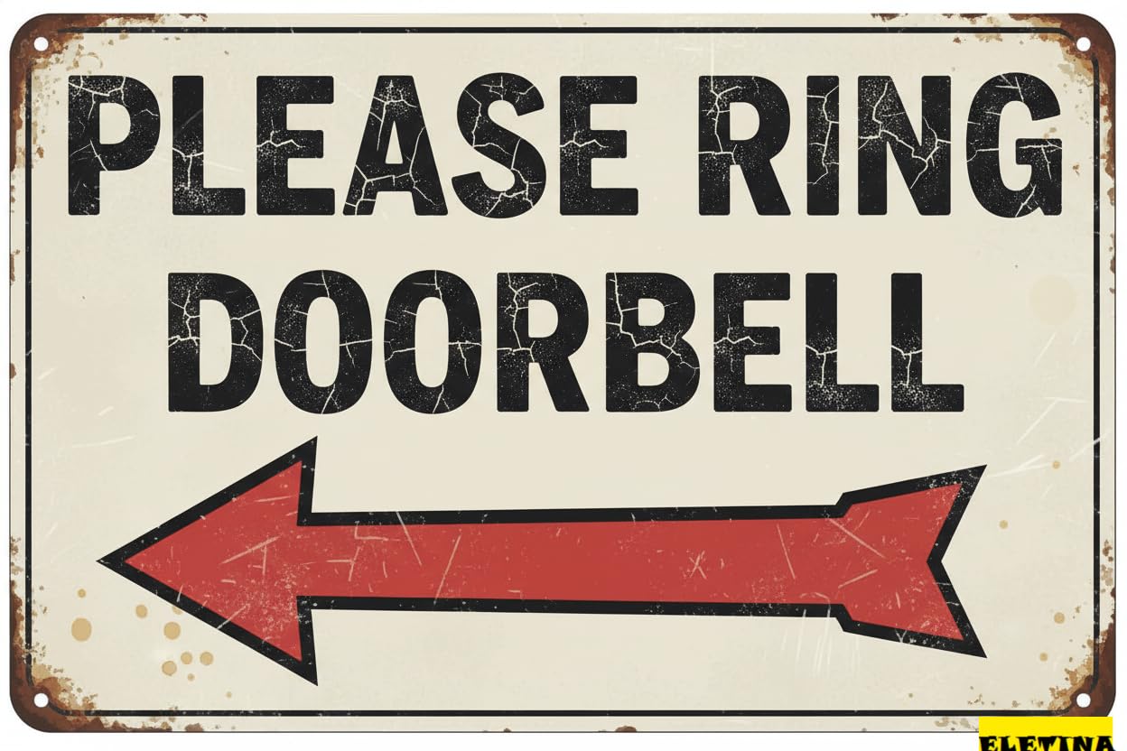 Vintage Metal Tin Sign Please Ring Doorbell Arrow Left Hanging Retro Kitchen Wall Poster Cafe Bar Pub Art Novelty Plaque Gift Women Men 8x12 Inch