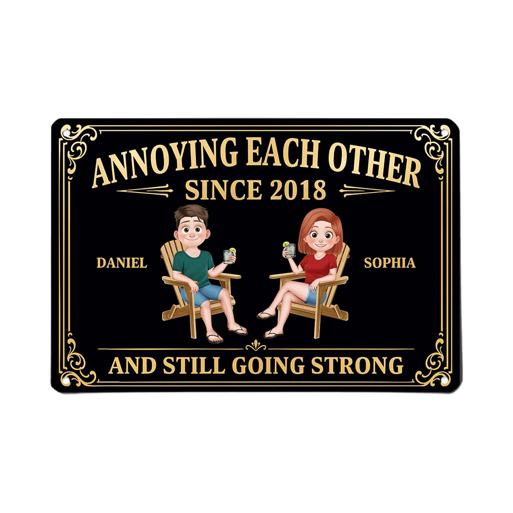 Personal Chic Personalised Metal Sign - Annoying Each Other Since And Still Going Strong Couple - Annoying Each Other Since Plaque, Couple Gifts, Marriage Anniversary, Home Signs Wall Decor (Model #6)