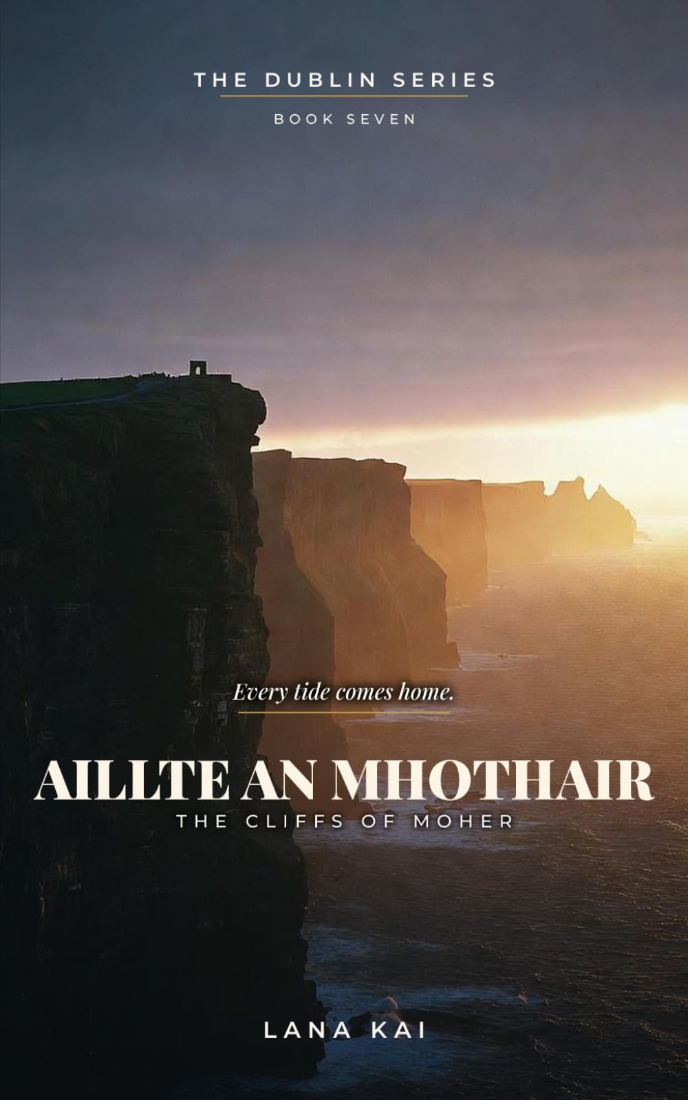 Aillte an Mhothair: The Cliffs of Moher (The Dublin Series)