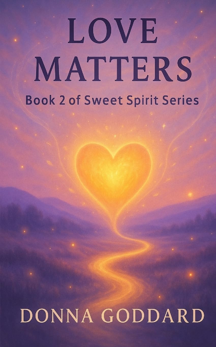 Love Matters: 2 (Sweet Spirit Series)