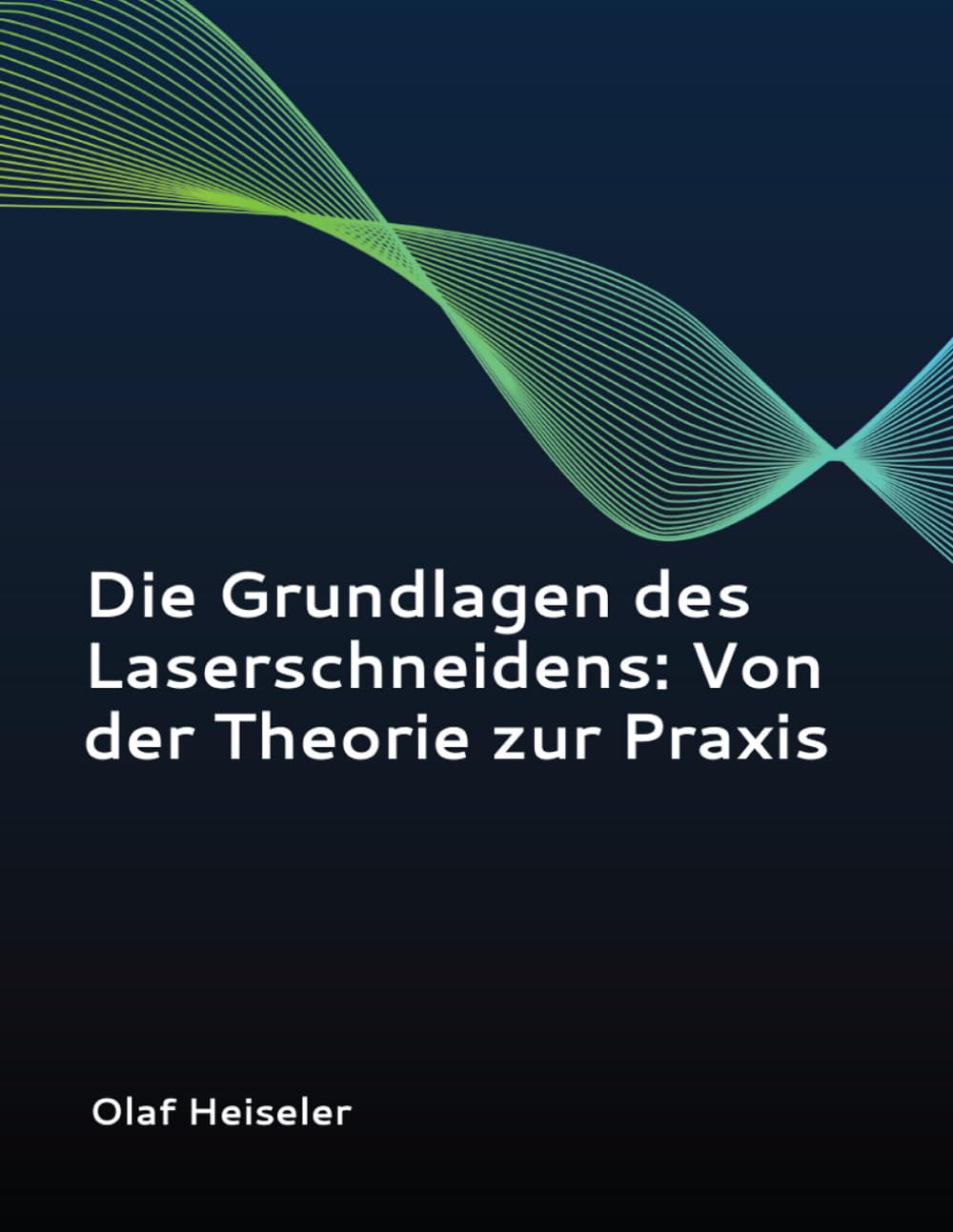 Die Grundlagen des Laserschneidens: Von der Theorie zur Praxis