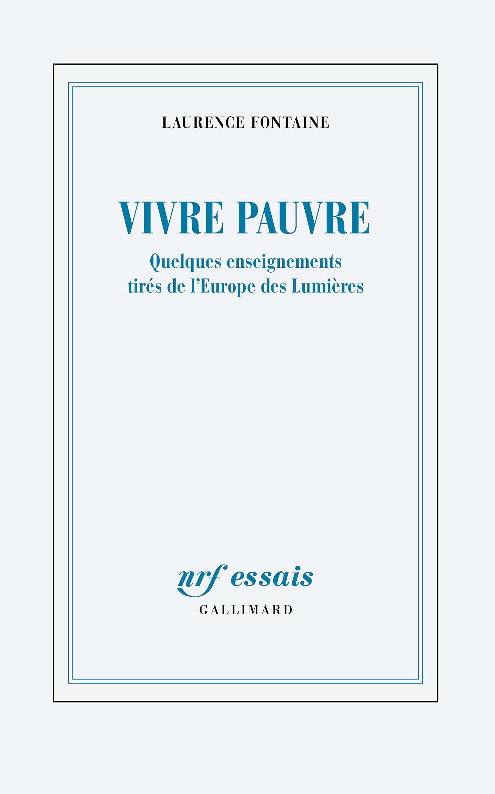 Vivre pauvre: Quelques enseignements tirés de l'Europe des Lumières