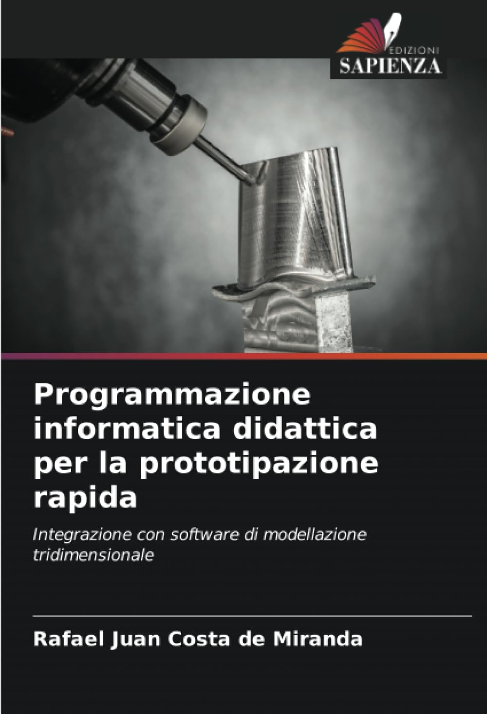 Programmazione informatica didattica per la prototipazione rapida: Integrazione con software di modellazione tridimensionale